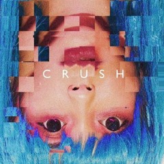 CRUSH (Prod. by Che Ecru)