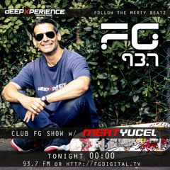 MERT YUCEL Live @ Radio FG 93.7 CLUB FG SHOW -  01.07.2019
