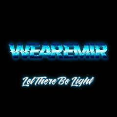 LET THERE BE LIGHT [MIR BOOTY] *SKIP 1MIN*