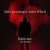 Ellie Goulding And Juice Wrld Hate Me Job Remix Mp3