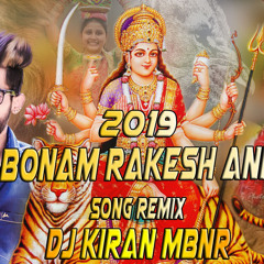 2019 Bonam Rakesh Anna Song Remix By Dj Kiran Mbnr