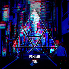 Fahjah - Yue