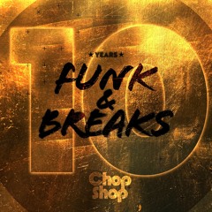 10 Years Funk & Breaks - Continuous DJ Mix By George Kelly