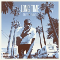Trizz & Farazi - Long Time