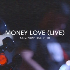 Money Love - (Live) Bonus Track