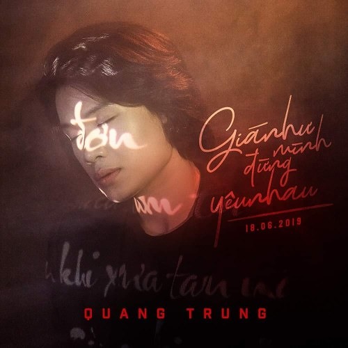 Giá Như Mình Đừng Yêu Nhau - Quang Trung