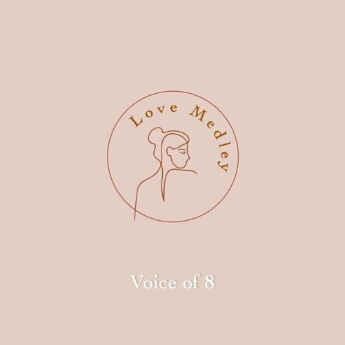 Love Medley - Voice of 8