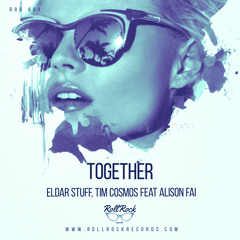 Eldar Stuff, Tim Cosmos, Alison Fai - Together (Radio Mix)