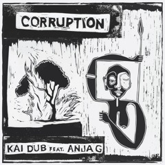 WR016 - KAI DUB ft ANJA G - Corruption *SAMPLE*