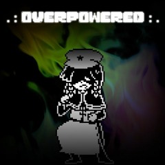 OVERPOWERED v3