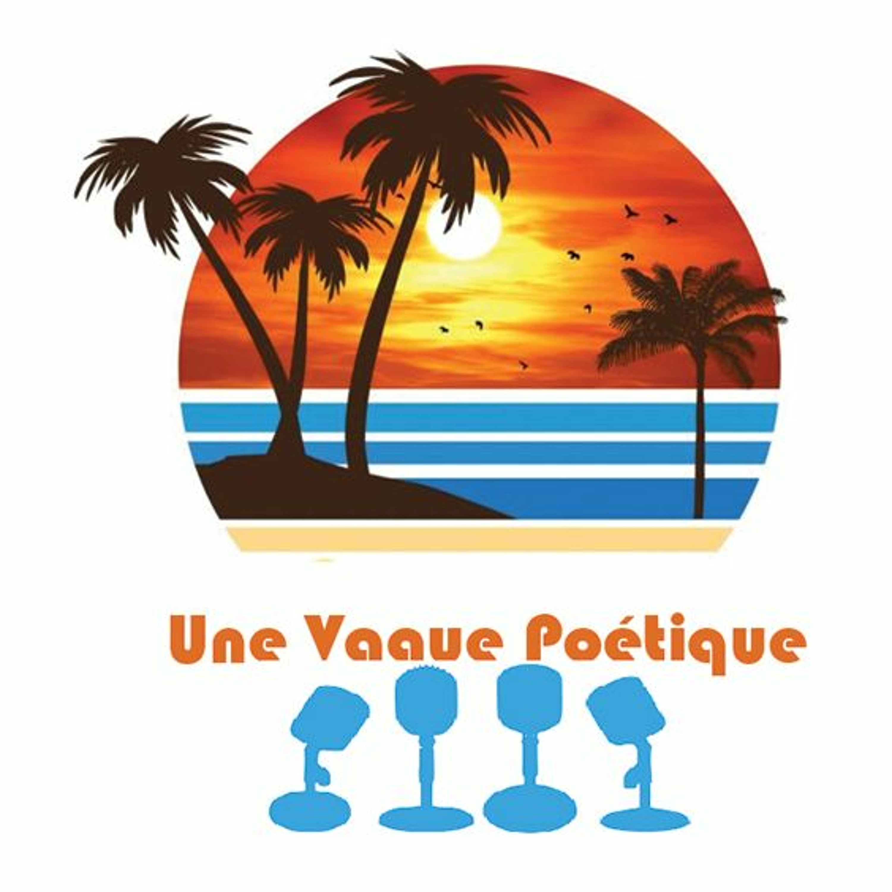 La Vague Poétique E01 S01