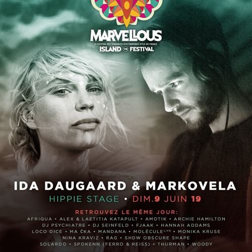 Ida Daugaard & Markovela @ Marvellous Island 2019