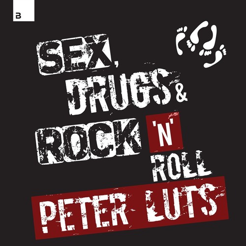 present day squat browse Stream Peter Luts - Sex, Drugs & Rock 'n' Roll [Big & Dirty Records] by Big  & Dirty Records | Listen online for free on SoundCloud