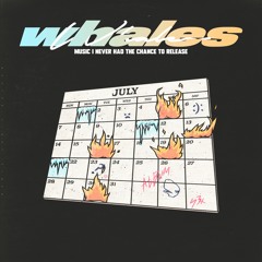 Whales - IDK 2