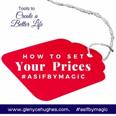 How to Set Your Prices #asifbymagic