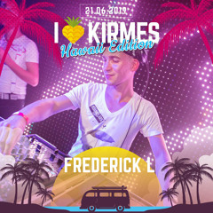 Frederick L - I Love Kirmes 2019
