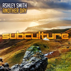 Ashley Smith - Another Day [OUT NOW]