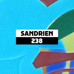 Dekmantel Podcast 238 - Sandrien