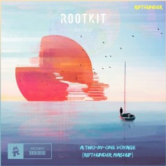 A Two-In-One Voyage (RifThunder Mashup)