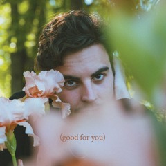 Good For You | Jessie Iris