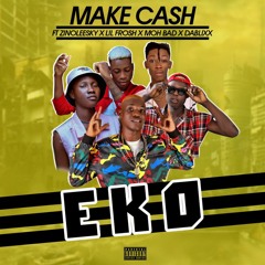 Eko ft Zinoleesky x Lil Frosh x Mohbad x Dablixx