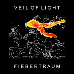 Veil Of Light - Europe