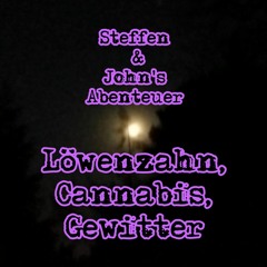 Löwenzahn Cannabis Gewitter