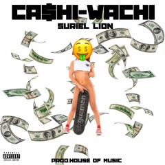 "Cashi-Washi" - Suriel Lion