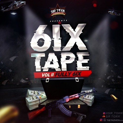 SIR TOXIK - SIXTAPE VOL II