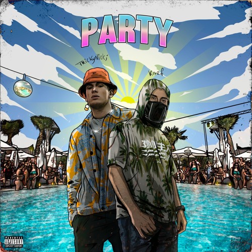 KAEF x Tricky Nicki - party