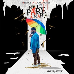 No Le Pare A Na X Bape OGT's