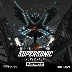 Neroz - Supersonic Superstar