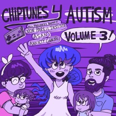 The Wilderness Of My Mind (Chiptunes 4 Autism Volume 3)