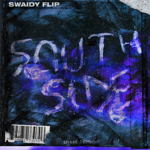 SouthSide (Swaidy 'EastSide' Flip)