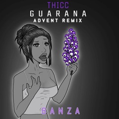 Banza - Guarana (Advent Remix)