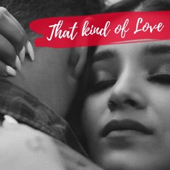That Kind Of Love - Gia
