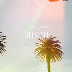Gatsby - Freestyle 1