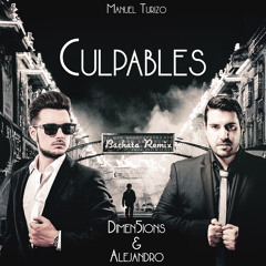 Manuel Turizo - Culpables (Dimen5ions & DJ Alejandro Bachata Remix)