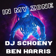 In My Zone  - Ben Harris (prod DJ Schoeny)