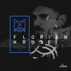 [Suara PodCats 273] Florian Kruse (Studio Mix)