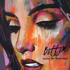 The Bottom (Pacifico, LUFT Winter Refix)