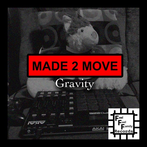 Made 2 Move