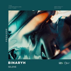 PREMIERE: Binaryh - Selene (Original Mix) [Timeless Moment]