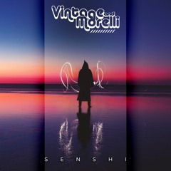 Vintage & Morelli - Senshi