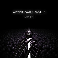 AFTER DARK VOL. 1