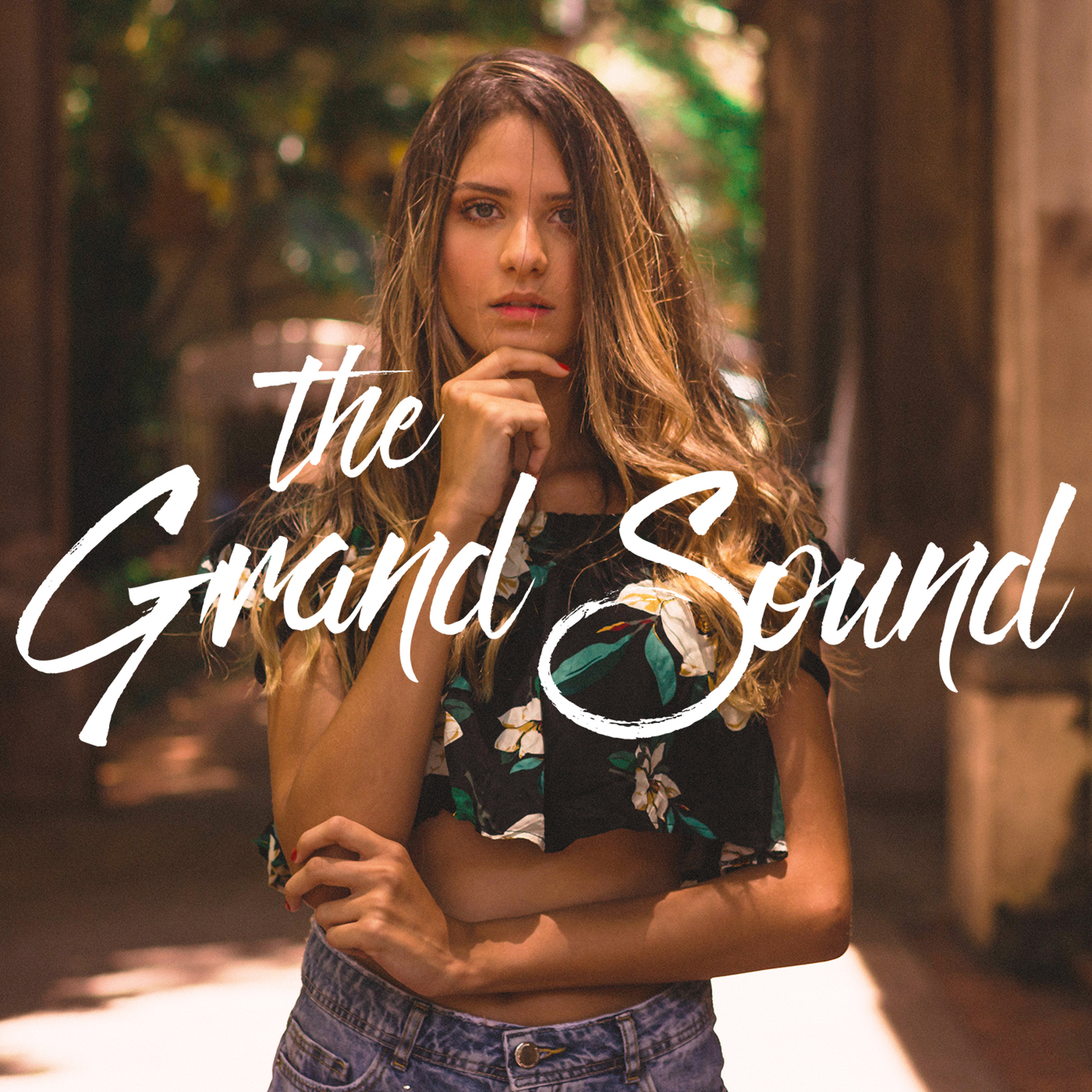 The Grand Sound Podcast
