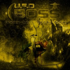 Oh Wonder - Body Gold (U.F.O Boss - BootLeg) - Free Download