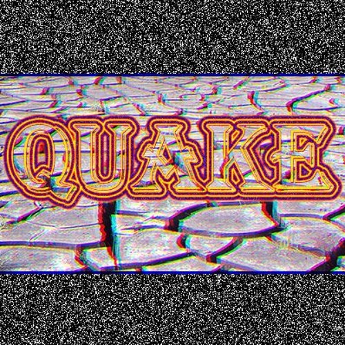 quake