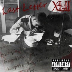 42 Phantom - Last Letter (prod. Xtravulous)
