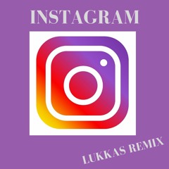 Dimitri Vegas & Like Mike, David Guetta, Daddy Yankee - Instagram (Lukkas Remix)